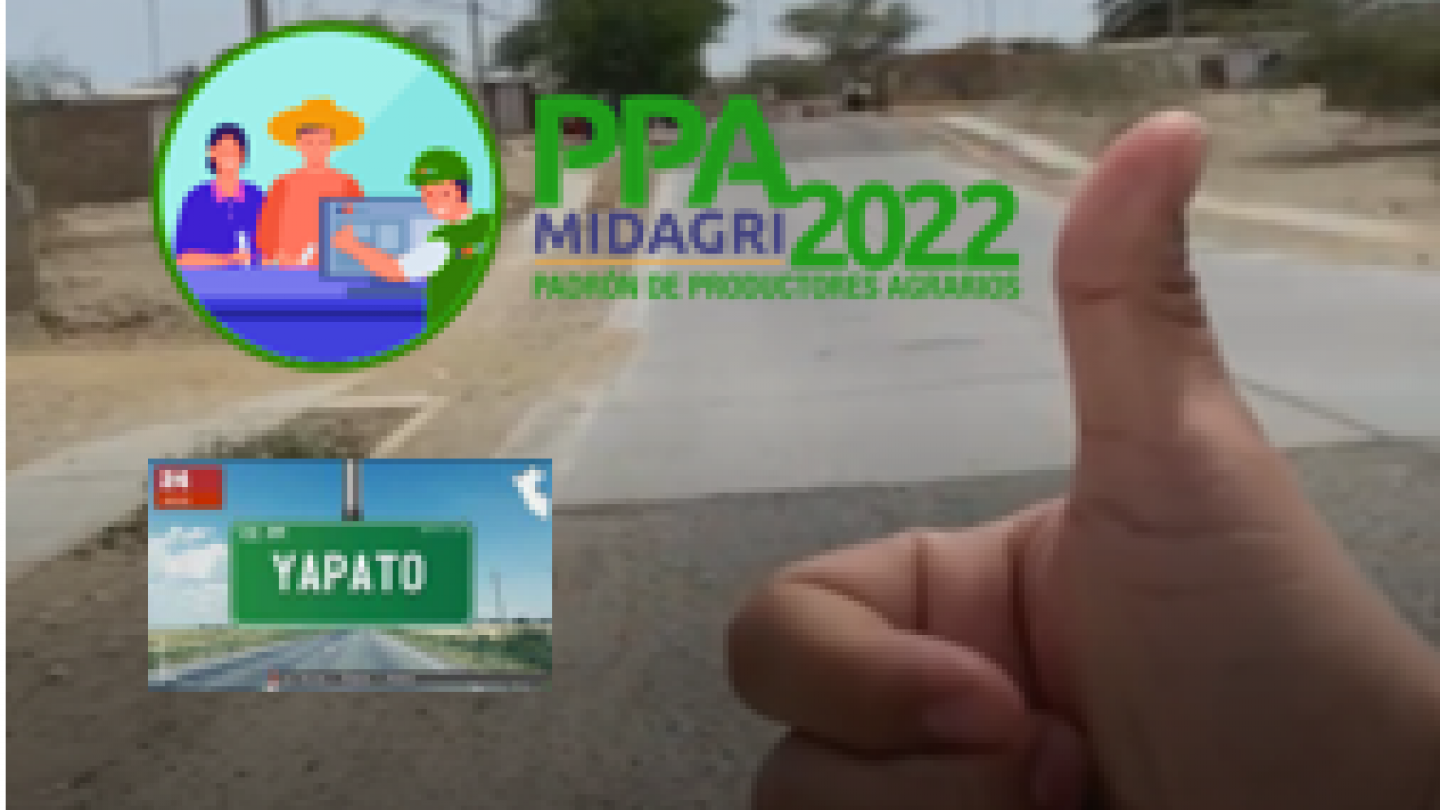 VIDEO-Piura, Catacaos, La Unión y el Centro Poblado Villa Yapato, también con el Padrón del Productor Agrario