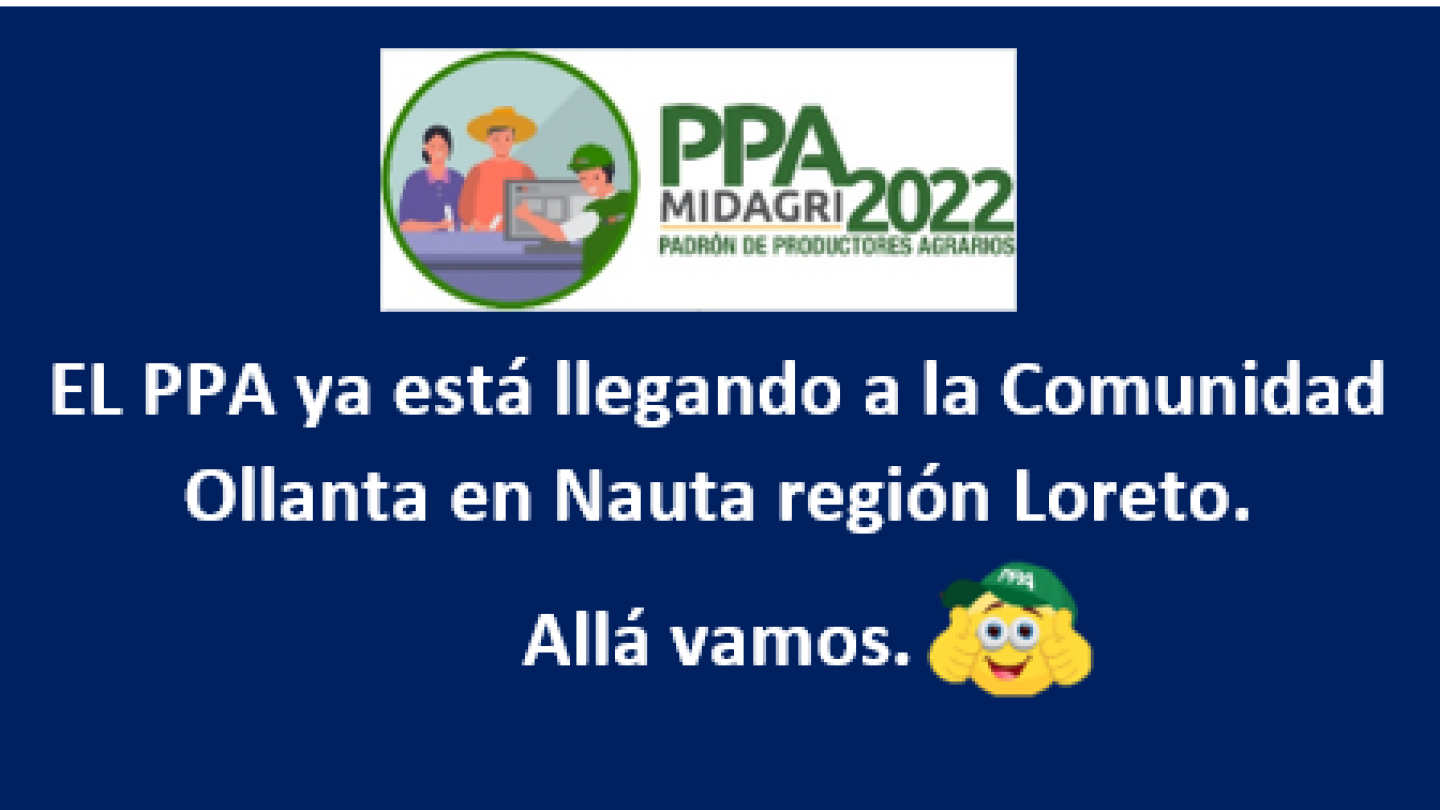 El PPA en la comunidad Ollanta en Nauta región Loreto