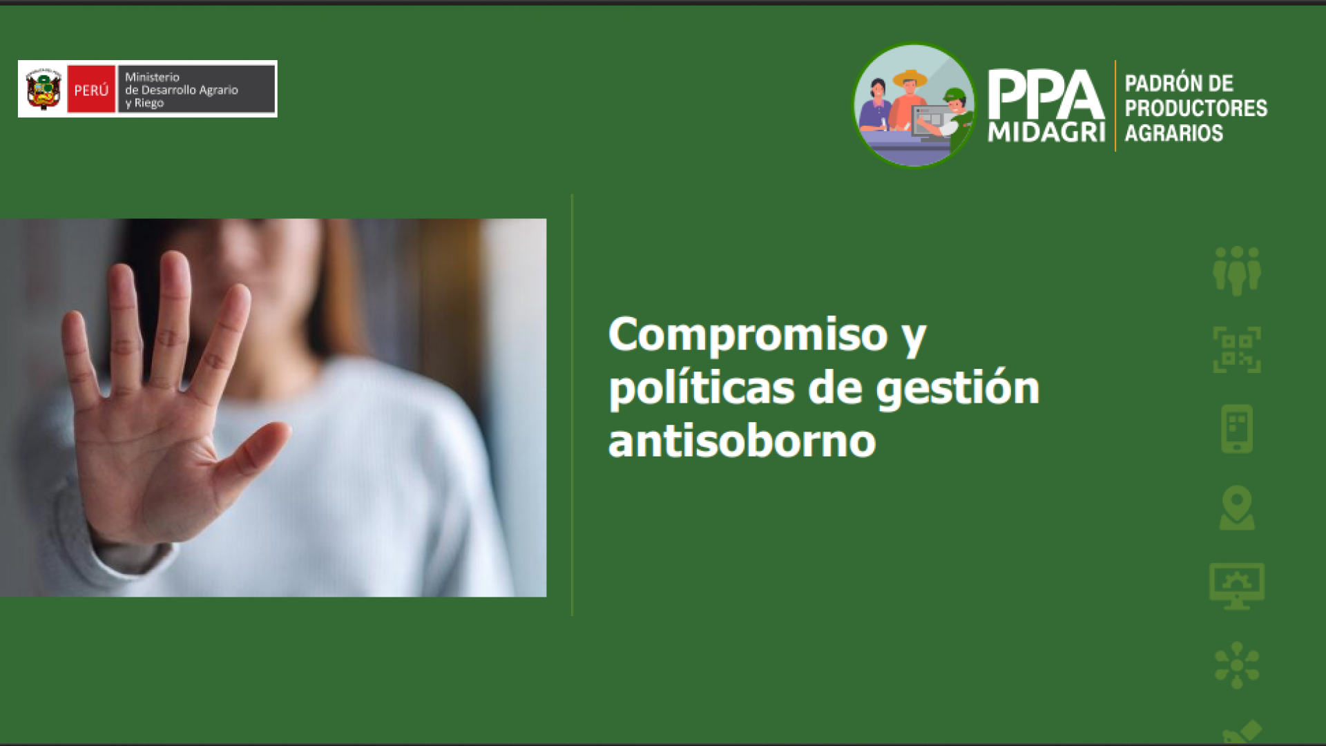 Video - Capacitación del PPA y políticas antisoborno. El poder de frenar la corrupción, esta en tus manos..